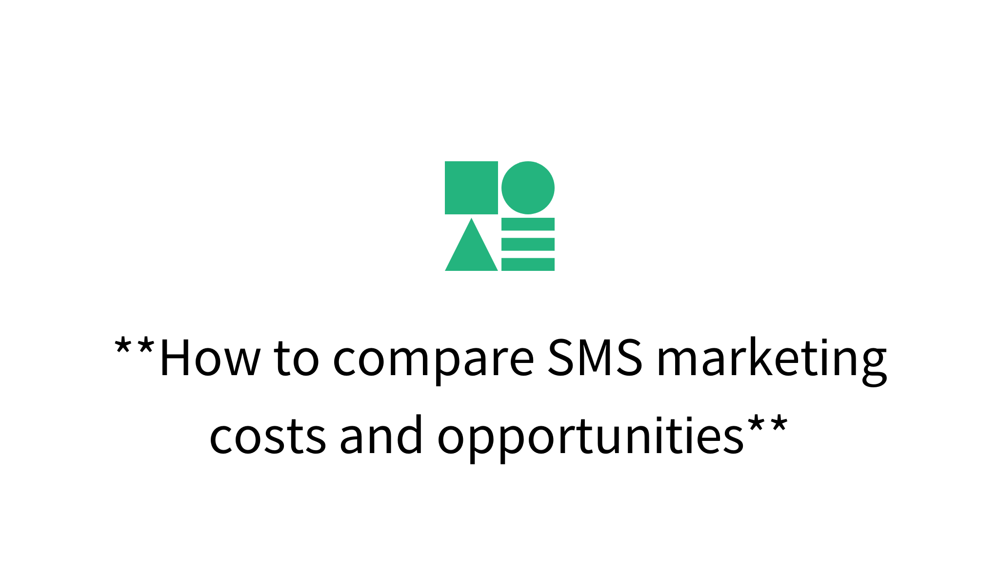 How To Compare SMS Marketing Costs And Opportunities Mysetting